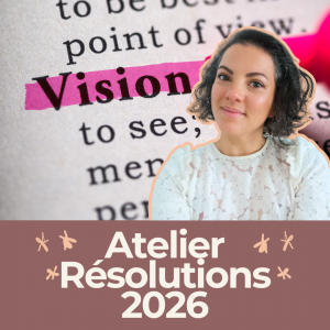 Atelier bonnes résolutions 2026 développement personnel